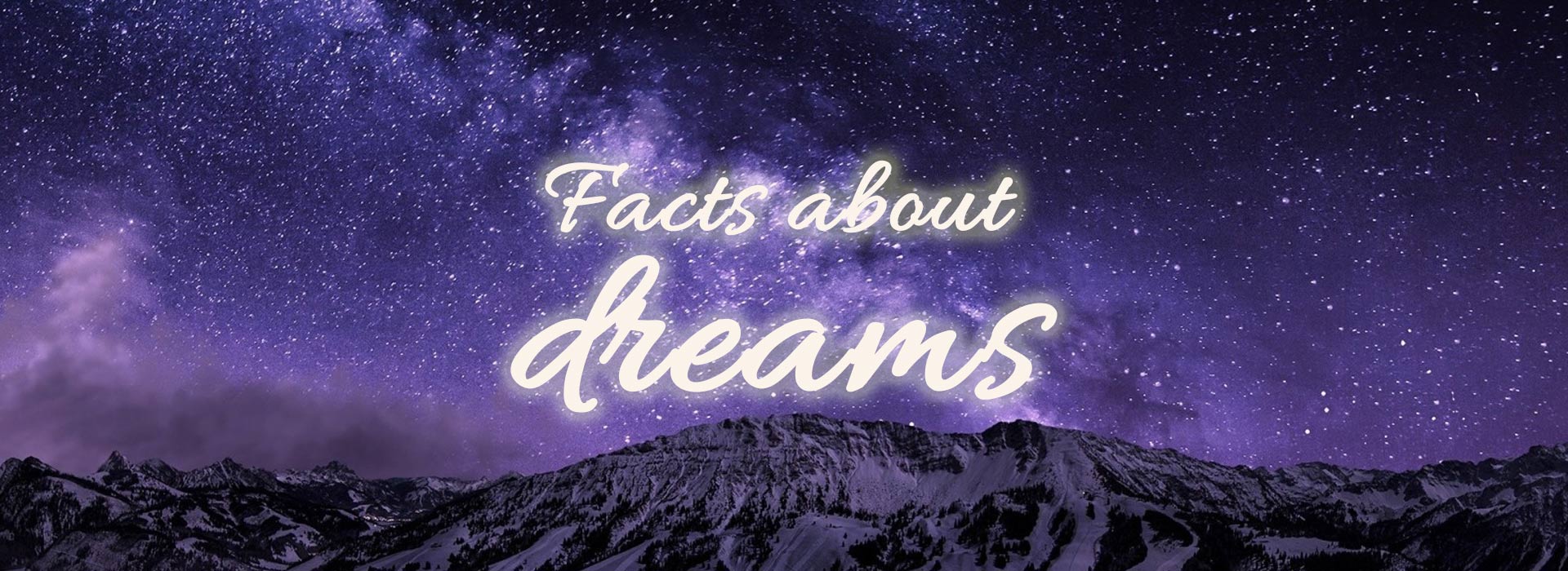 facts-about-dreams Facts on Dreams